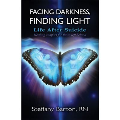 Facing Darkness, Finding Light: Life After Suicide (Paperback) - Publicité Facing Darkness, Finding Light: Life After Suicide (Paperback) - Publicité