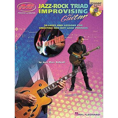 Jazz-Rock Triad Improvising for Guitar - Publicité Jazz-Rock Triad Improvising for Guitar - Publicité