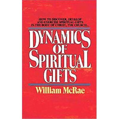 Zondervan The Dynamics of Spiritual Gifts - Publicité Zondervan The Dynamics of Spiritual Gifts - Publicité