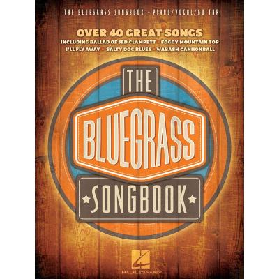 Partitions variété, pop, rock... HAL LEONARD THE BLUEGRASS SONGBOOK - PVG Musique du monde - Publicité Partitions variété, pop, rock... HAL LEONARD THE BLUEGRASS SONGBOOK - PVG Musique du monde - Publicité