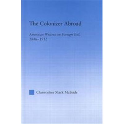 Routledge The Colonizer Abroad, Literary Criticism and Cultural Theory - Publicité Routledge The Colonizer Abroad, Literary Criticism and Cultural Theory - Publicité