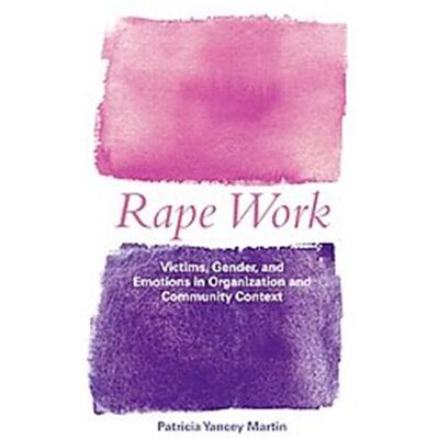 Routledge Rape Work, Perspectives on Gender - Publicité Routledge Rape Work, Perspectives on Gender - Publicité