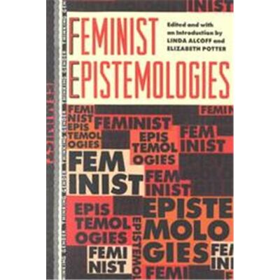 Routledge Feminist Epistemologies, Thinking Gender Series - Publicité Routledge Feminist Epistemologies, Thinking Gender Series - Publicité