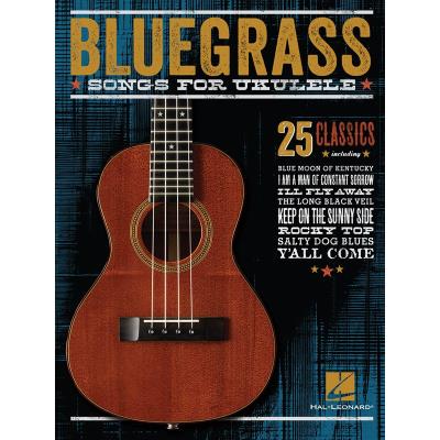 Partitions variété, pop, rock... HAL LEONARD BLUEGRASS SONGS FOR UKULELE - UKULELE Musique du monde - Publicité Partitions variété, pop, rock... HAL LEONARD BLUEGRASS SONGS FOR UKULELE - UKULELE Musique du monde - Publicité