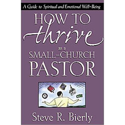 Zondervan How to Thrive As a Small-Church Pastor - Publicité Zondervan How to Thrive As a Small-Church Pastor - Publicité