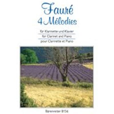 Barenreiter Faure G. 4 Melodies Pour Clarinette Sib / Piano - Publicité Barenreiter Faure G. 4 Melodies Pour Clarinette Sib / Piano - Publicité