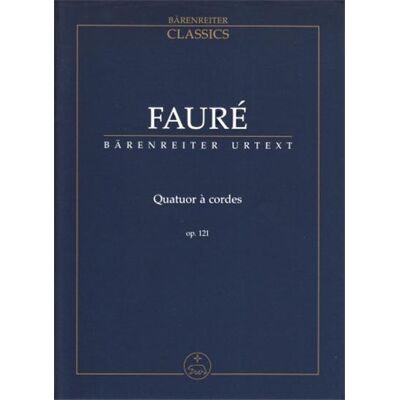 Barenreiter Faure G. Quatuor A Cordes Op.121 En Mi Mineur Conducteur - Publicité Barenreiter Faure G. Quatuor A Cordes Op.121 En Mi Mineur Conducteur - Publicité