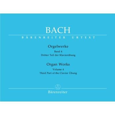 Partitions classique BARENREITER BACH J.S. - ORGELWERKE VOL.4, DRITTER TEIL DER KLAVIERUBUNG - ORGUE Orgue - Publicité Partitions classique BARENREITER BACH J.S. - ORGELWERKE VOL.4, DRITTER TEIL DER KLAVIERUBUNG - ORGUE Orgue - Publicité