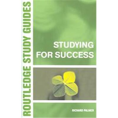 Studying for Success, Routledge Study Guides - Publicité Studying for Success, Routledge Study Guides - Publicité