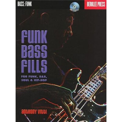 Hal Leonard Berklee Funk Bass Fills For Funk, R&B, Soul And Hip-Hop + Cd - Publicité Hal Leonard Berklee Funk Bass Fills For Funk, R&B, Soul And Hip-Hop + Cd - Publicité