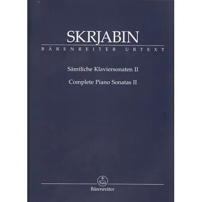 Partitions classique BARENREITER SCRIABINE ALEXANDRE - SÄMTLICHE KLAVIERSONATEN - VOL.II Piano - Publicité Partitions classique BARENREITER SCRIABINE ALEXANDRE - SÄMTLICHE KLAVIERSONATEN - VOL.II Piano - Publicité