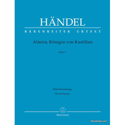 Partitions classique BARENREITER HÄNDEL G.F. - ALMIRA, KÖNIGIN VON KASTILIEN HWV 1 - VOCAL SCORE Voix solo, piano - Publicité Partitions classique BARENREITER HÄNDEL G.F. - ALMIRA, KÖNIGIN VON KASTILIEN HWV 1 - VOCAL SCORE Voix solo, piano - Publicité