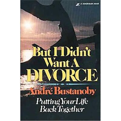 Zondervan But I Didn't Want a Divorce - Publicité Zondervan But I Didn't Want a Divorce - Publicité