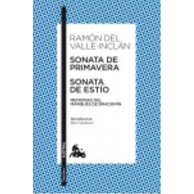 Austral Sonata De Primavera , Sonata De Estío : Memorias Del Marqués De Bradomín - Valle-Inclán, Ramón del - Publicité Austral Sonata De Primavera , Sonata De Estío : Memorias Del Marqués De Bradomín - Valle-Inclán, Ramón del - Publicité