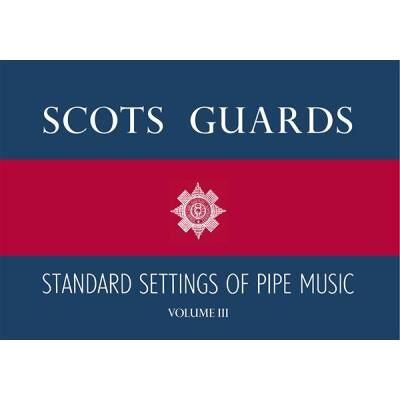 Partitions variété, pop, rock... MUSIC SALES SCOTS GUARDS STANDARD SETTINGS OF PIPE MUSIC - VOLUME III - BAGPIPE Musique du monde - Publicité Partitions variété, pop, rock... MUSIC SALES SCOTS GUARDS STANDARD SETTINGS OF PIPE MUSIC - VOLUME III - BAGPIPE Musique du monde - Publicité