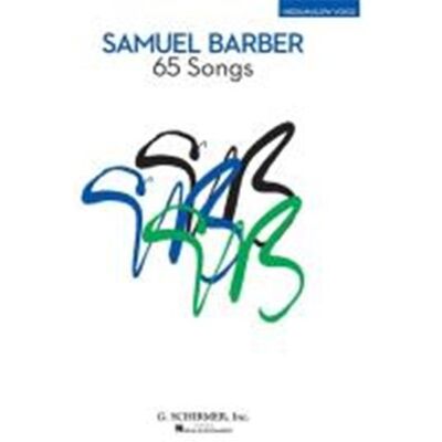 Samuel Barber: 65 Songs: Medium/Low Voice Edition - Publicité Samuel Barber: 65 Songs: Medium/Low Voice Edition - Publicité