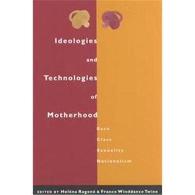Routledge Ideologies and Technologies of Motherhood - Publicité Routledge Ideologies and Technologies of Motherhood - Publicité
