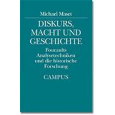 Diskurs, Macht Und Geschichte, Campus Historische Studien - Publicité Diskurs, Macht Und Geschichte, Campus Historische Studien - Publicité