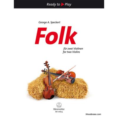 Partitions variété, pop, rock... BARENREITER SPECKERT GEORGE A. - FOLK FOR TWO VIOLINS Musique du monde - Publicité Partitions variété, pop, rock... BARENREITER SPECKERT GEORGE A. - FOLK FOR TWO VIOLINS Musique du monde - Publicité