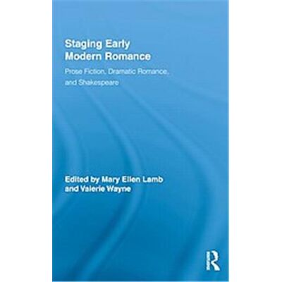 Routledge Staging Early Modern Romance - Publicité Routledge Staging Early Modern Romance - Publicité