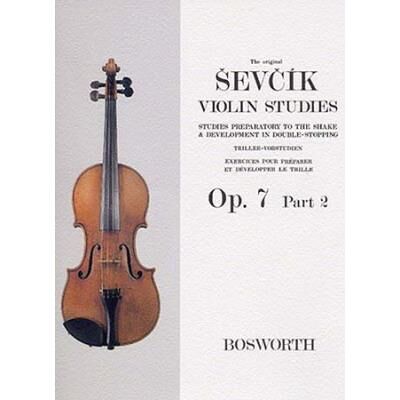 Méthodes et pédagogie BOSWORTH SEVCIK - VIOLIN STUDIES - OP.7 PART.2 - EXERCICES SUR LES TRILLES Violon - Publicité Méthodes et pédagogie BOSWORTH SEVCIK - VIOLIN STUDIES - OP.7 PART.2 - EXERCICES SUR LES TRILLES Violon - Publicité