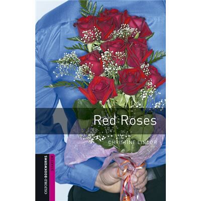 Oxford Bookworms Library Starter. Red Roses Mp3 Pack - Publicité Oxford Bookworms Library Starter. Red Roses Mp3 Pack - Publicité