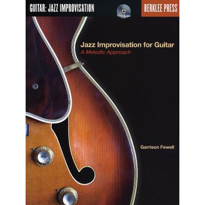 HAL LEONARD BERKLEE JAZZ IMPROVISATION FOR GUITAR TAB+CD - Publicité HAL LEONARD BERKLEE JAZZ IMPROVISATION FOR GUITAR TAB+CD - Publicité