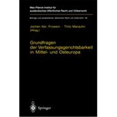 Springer Grundfragen Der Verfassungsgerichtsbarkeit in Mittel- Und Osteuropa, Beitrèage Zum Auslèandischen Èoffentlichen Recht Und Vèolkerrecht - Publicité Springer Grundfragen Der Verfassungsgerichtsbarkeit in Mittel- Und Osteuropa, Beitrèage Zum Auslèandischen Èoffentlichen Recht Und Vèolkerrecht - Publicité