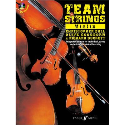 Méthodes et pédagogie FABER MUSIC DUCKETT BULL / GOODBORN - TEAM STRINGS + CD - VIOLIN Violon - Publicité Méthodes et pédagogie FABER MUSIC DUCKETT BULL / GOODBORN - TEAM STRINGS + CD - VIOLIN Violon - Publicité