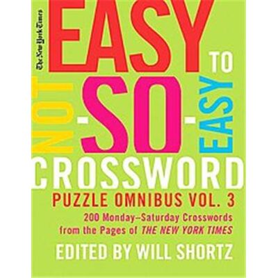 Griffin The New York Times Easy to Not-so-Easy Crossword Puzzle Omnibus Volume 3 - Publicité Griffin The New York Times Easy to Not-so-Easy Crossword Puzzle Omnibus Volume 3 - Publicité