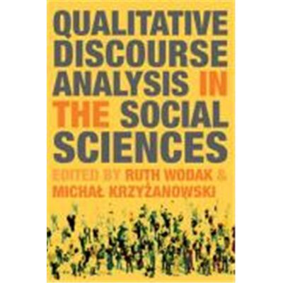 First Qualitative Discourse Analysis in the Social Sciences - Publicité First Qualitative Discourse Analysis in the Social Sciences - Publicité