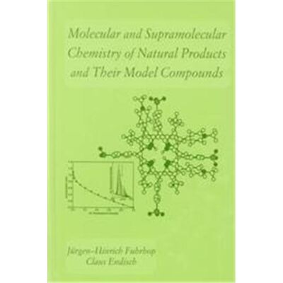 Marcel Dekker Inc Molecular and Supramolecular Chemistry of Natural Products and Their Model Compounds - Publicité Marcel Dekker Inc Molecular and Supramolecular Chemistry of Natural Products and Their Model Compounds - Publicité