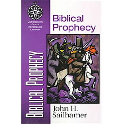 Biblical Prophecy, Zondervan Quick Reference Library - Publicité Biblical Prophecy, Zondervan Quick Reference Library - Publicité