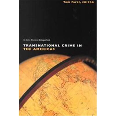 Routledge Transnational Crime in the Americas - Publicité Routledge Transnational Crime in the Americas - Publicité