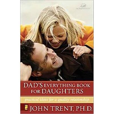 Zondervan Dad's Everything Book for Daughters, Women of Faith Series - Publicité Zondervan Dad's Everything Book for Daughters, Women of Faith Series - Publicité