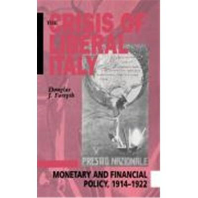 The Crisis of Liberal Italy - Publicité The Crisis of Liberal Italy - Publicité