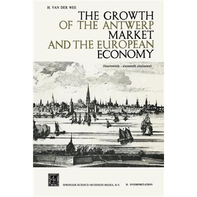 Springer The Growth Of The Antwerp Market And The - Publicité Springer The Growth Of The Antwerp Market And The - Publicité