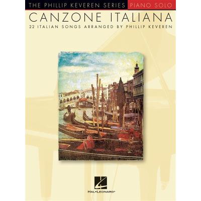 Hal Leonard Phillip Keveren Series Piano Solos Canzone Italiana - Publicité Hal Leonard Phillip Keveren Series Piano Solos Canzone Italiana - Publicité