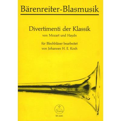 Partitions classique BARENREITER MOZART W.A./HAYDN J. - DIVERTIMENTI DER KLASSIK Orchestre - Publicité Partitions classique BARENREITER MOZART W.A./HAYDN J. - DIVERTIMENTI DER KLASSIK Orchestre - Publicité