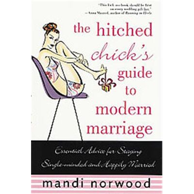 Griffin The Hitched Chick's Guide to Modern Marriage - Publicité Griffin The Hitched Chick's Guide to Modern Marriage - Publicité