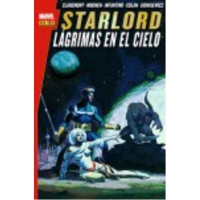 Panini Starlord. Lágrimas En El Cielo - Chris Claremont , Carmine Infantino , Doug Moench , Bill Sienkiewicz , Gene Colan , Tom Sutton - Publicité Panini Starlord. Lágrimas En El Cielo - Chris Claremont , Carmine Infantino , Doug Moench , Bill Sienkiewicz , Gene Colan , Tom Sutton - Publicité