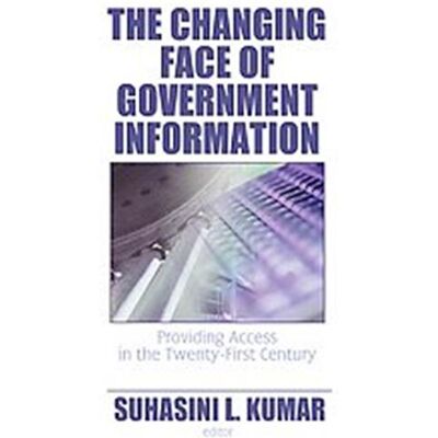 Routledge The Changing Face of Government Information - Publicité Routledge The Changing Face of Government Information - Publicité