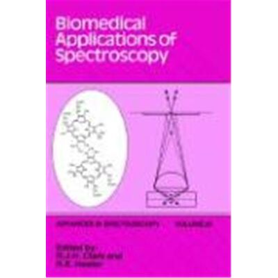 John Wiley & Sons Inc Biomedical Applications of Spectroscopy, Advances in Spectroscopy - Publicité John Wiley & Sons Inc Biomedical Applications of Spectroscopy, Advances in Spectroscopy - Publicité