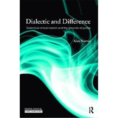 Routledge Dialectic and Difference, Ontological Explorations - Publicité Routledge Dialectic and Difference, Ontological Explorations - Publicité