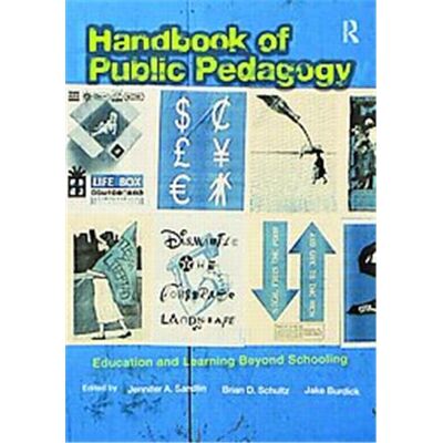 Routledge Handbook of Public Pedagogy, Studies in Curriculum Theory Series - Publicité Routledge Handbook of Public Pedagogy, Studies in Curriculum Theory Series - Publicité