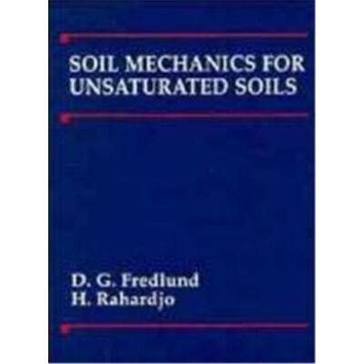 Soil Mechanics for Unsaturated Soils - Publicité Soil Mechanics for Unsaturated Soils - Publicité