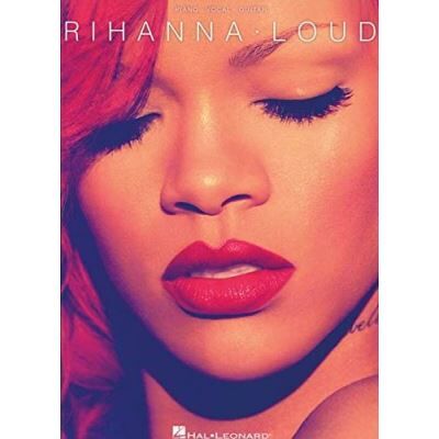Hal Leonard Rihanna Loud P/V/G - Publicité Hal Leonard Rihanna Loud P/V/G - Publicité