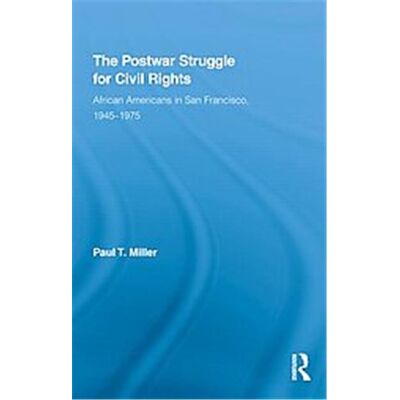 Routledge The Postwar Struggle for Civil Rights, Studies in African American History and Culture - Publicité Routledge The Postwar Struggle for Civil Rights, Studies in African American History and Culture - Publicité