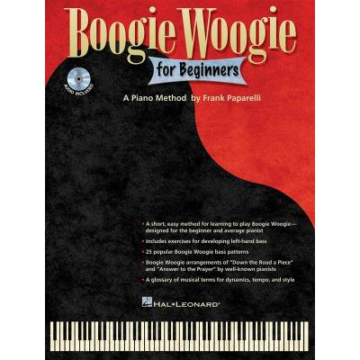 Partitions jazz&blues HAL LEONARD PAPARELLI FRANK - BOOGIE WOOGIE FOR BEGINNERS + CD - PIANO SOLO Piano - Publicité Partitions jazz&blues HAL LEONARD PAPARELLI FRANK - BOOGIE WOOGIE FOR BEGINNERS + CD - PIANO SOLO Piano - Publicité
