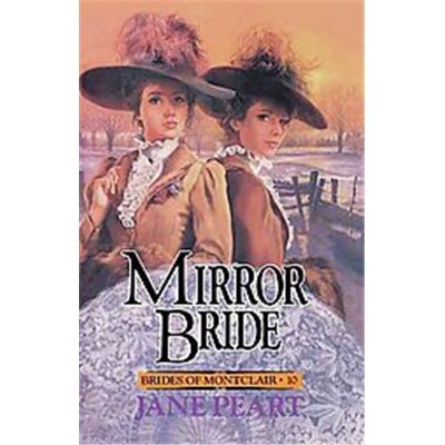 Zondervan Mirror Bride, Brides of Montclair Series - Publicité Zondervan Mirror Bride, Brides of Montclair Series - Publicité